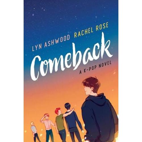 预订 comeback: a k-pop novel [9781733811514]