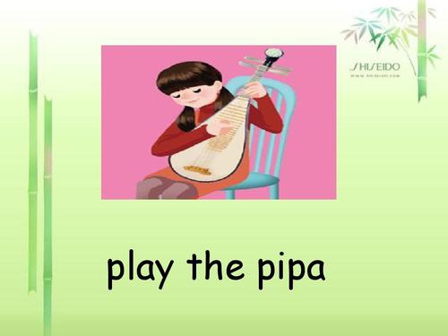 play the pipa