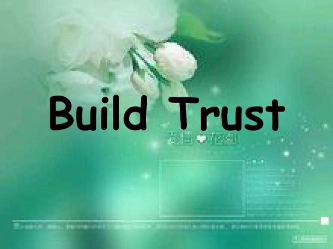 关于信任的英文演讲 build trust