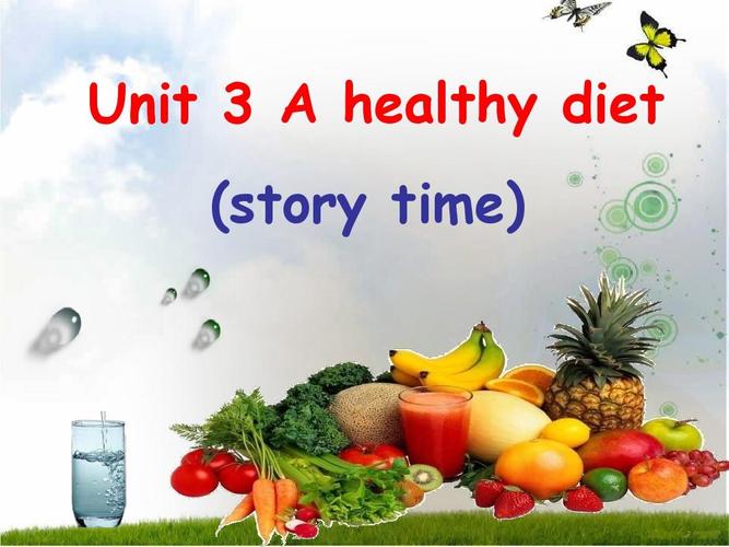 【最新配套】牛津译林版六年级英语下册unit 3 a healthy diet (story