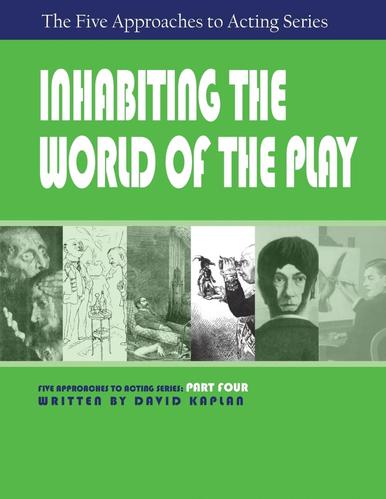 【预售 按需印刷】inhabiting the world of the play  part four of
