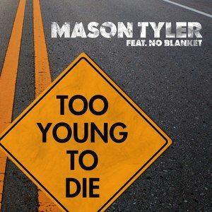too young to die (original edit)